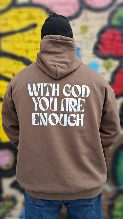 "With God, You Are Enough"