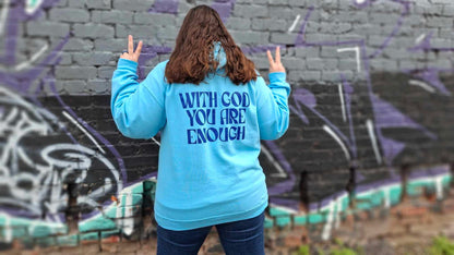 "With God, You Are Enough"