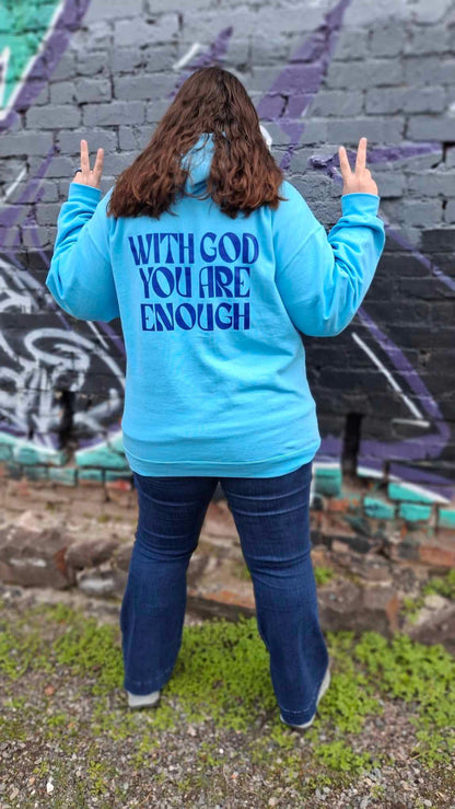 "With God, You Are Enough"